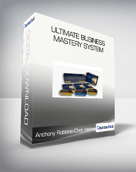 Anthony Robbins & Chet Holmes - Ultimate Business Mastery System