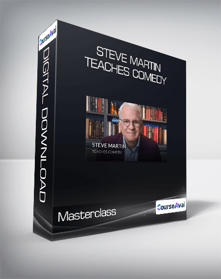 Masterclass - Steve Martin Teaches Comedy