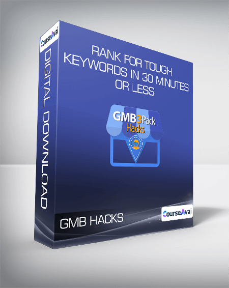 GMB HACKS - Rank For Tough Keywords In 30 Minutes Or Less