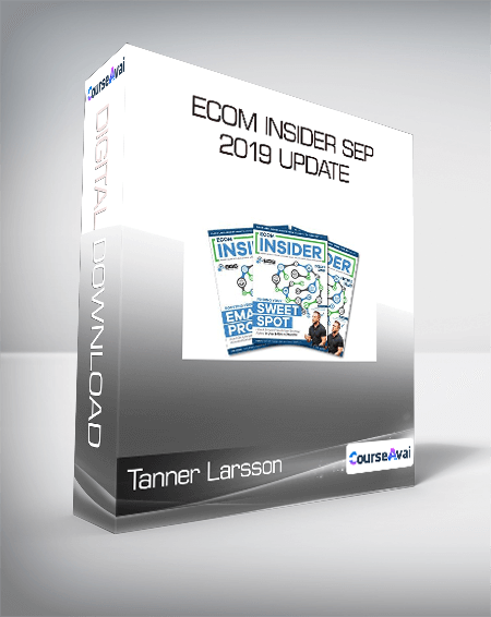 Tanner Larsson - Ecom Insider Sep 2019 Update