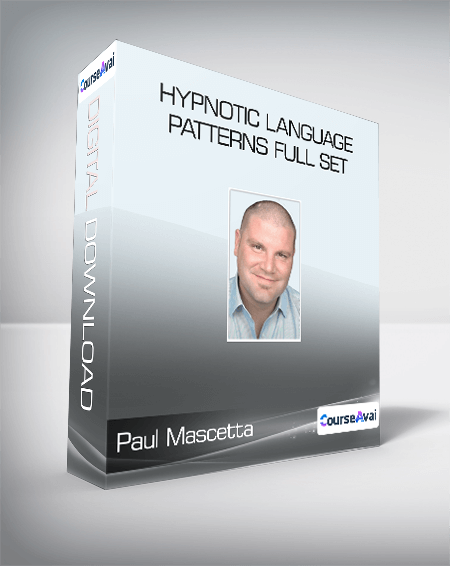 Paul Mascetta - Hypnotic Language Patterns Full Set