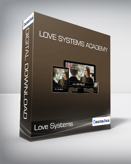 Love Systems - Love Systems Academy