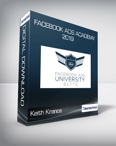 Keith Krance - Facebook Ads Academy 2019