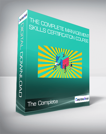 The Complete Management Skills Certification Course