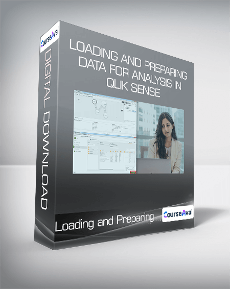 Loading and Preparing Data for Analysis in Qlik Sense