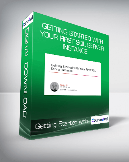 Getting Started with Your First SQL Server Instance