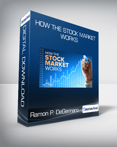 Ramon P. DeGennaro - How the Stock Market Works