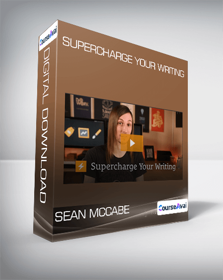 Sean McCabe - Supercharge Your Writing