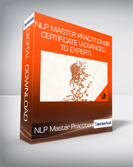 NLP Master Practitioner Certificate (Advanced to Expert)