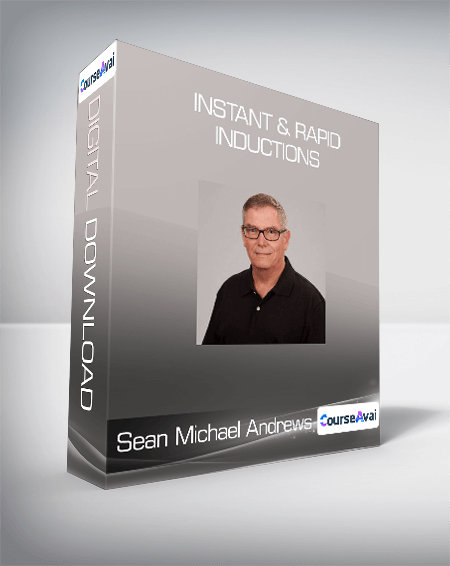 Sean Michael Andrews - Instant & Rapid Inductions