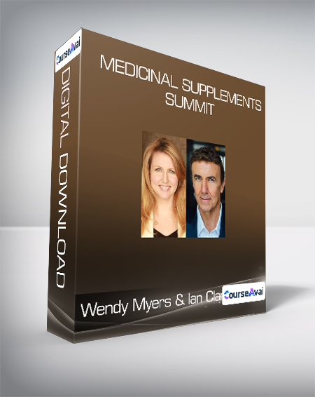 Wendy Myers & Ian Clark - Medicinal Supplements Summit