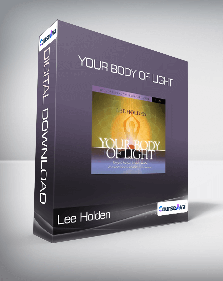 Lee Holden - Your Body of Light