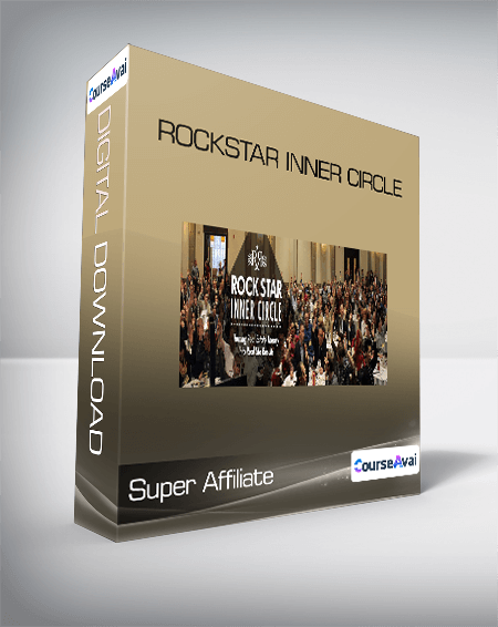 Super Affiliate - Rockstar Inner Circle