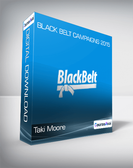 Taki Moore - Black Belt Campaigns 2015