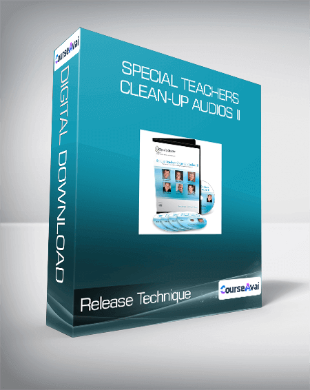 Release Technique - Special Teachers Clean-Up Audios II