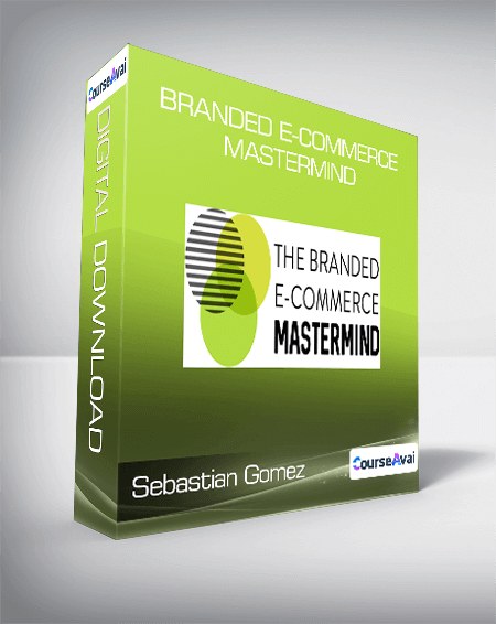 Sebastian Gomez - Branded E-Commerce Mastermind