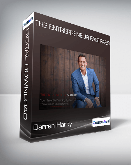 Darren Hardy - The Entrepreneur FastPass
