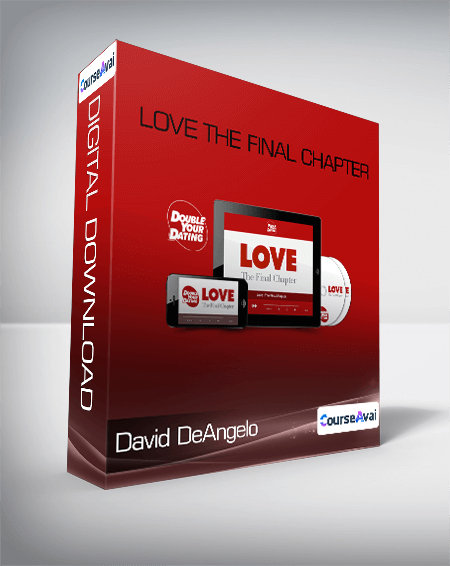 David DeAngelo - Love the Final Chapter