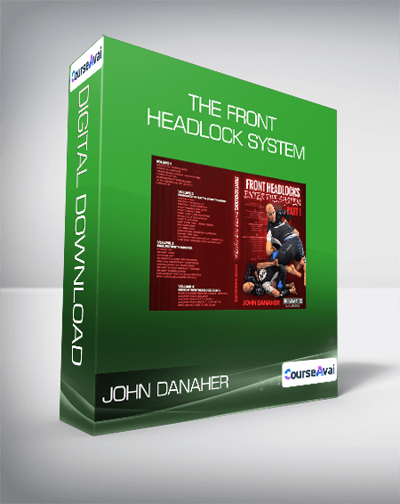 John Danaher - The Front Headlock System