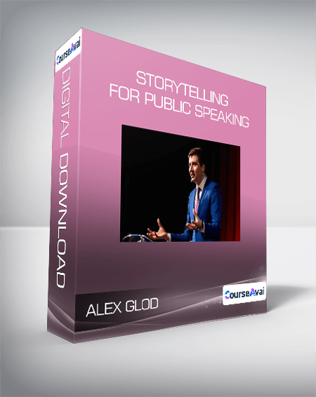 Alex Glod - Storytelling For Public Speaking