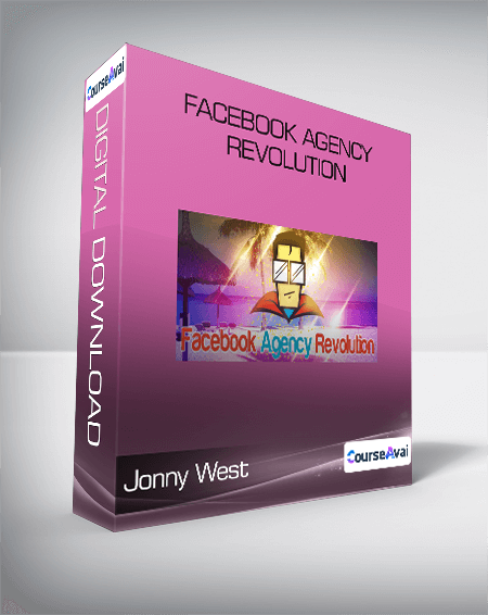 Jonny West - Facebook Agency Revolution