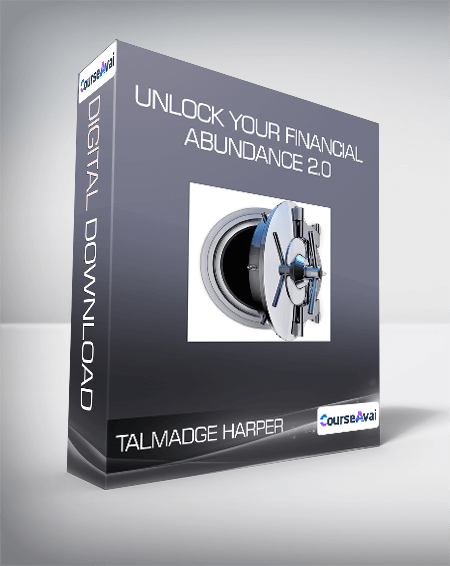 Talmadge Harper - Unlock Your Financial Abundance 2.0