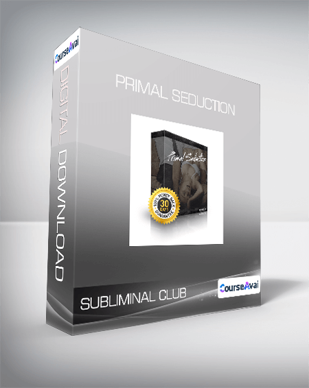 Subliminal Club - Primal Seduction