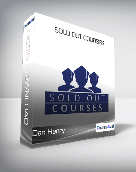 Dan Henry - Sold Out Courses