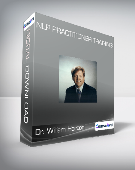 Dr. William Horton - NLP Practitioner Training