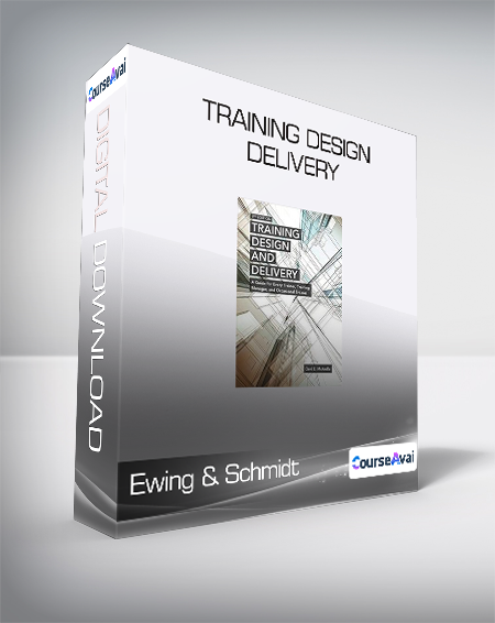 Ewing & Schmidt - Training Design & Delivery