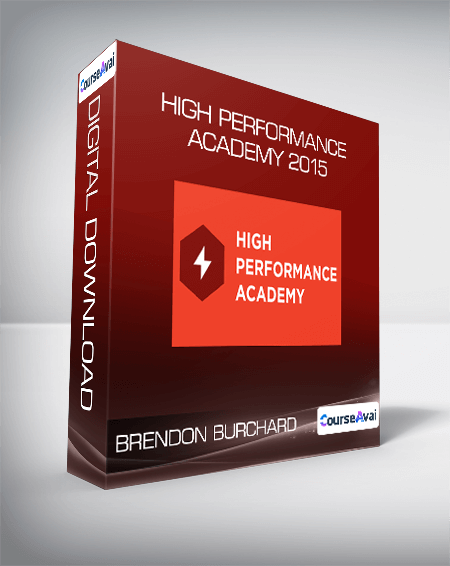 Brendon Burchard - High Performance Academy 2015