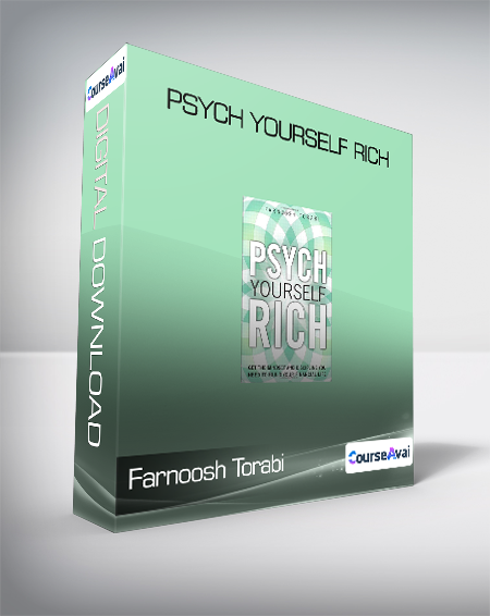 Farnoosh Torabi - Psych Yourself Rich