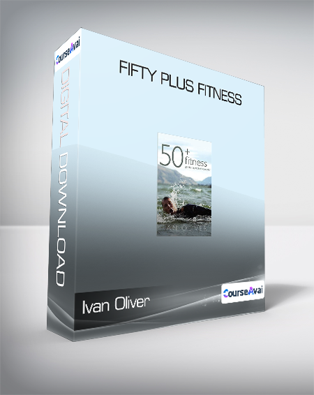 Ivan Oliver - Fifty Plus Fitness