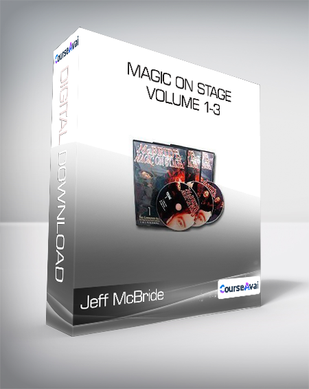 Jeff McBride - Magic on Stage Volume 1-3