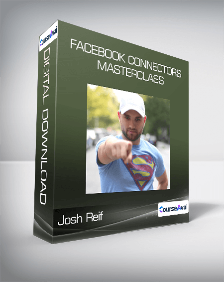 Josh Reif - Facebook Connectors Masterclass