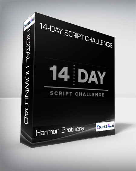 Harmon Brothers - 14-Day Script Challenge