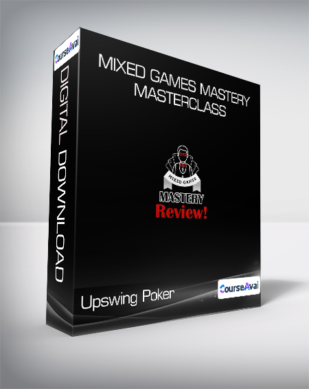 Upswing Poker - Mixed Games Mastery Masterclass