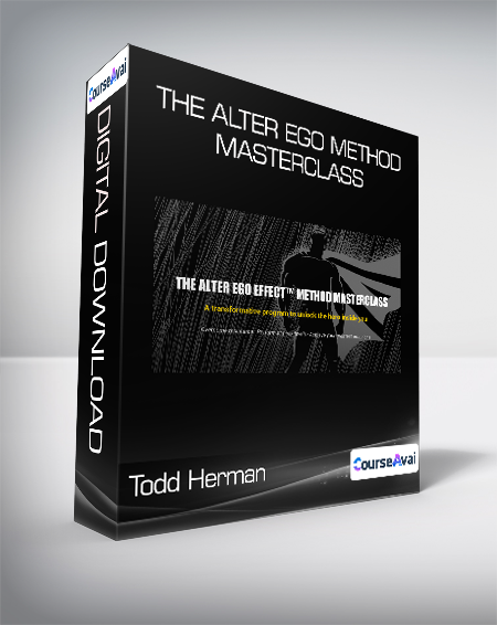 Todd Herman - The Alter Ego Method Masterclass