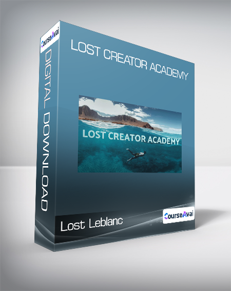 Lost Leblanc - Lost Creator Academy