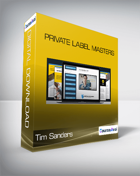 Tim Sanders - Private Label Masters