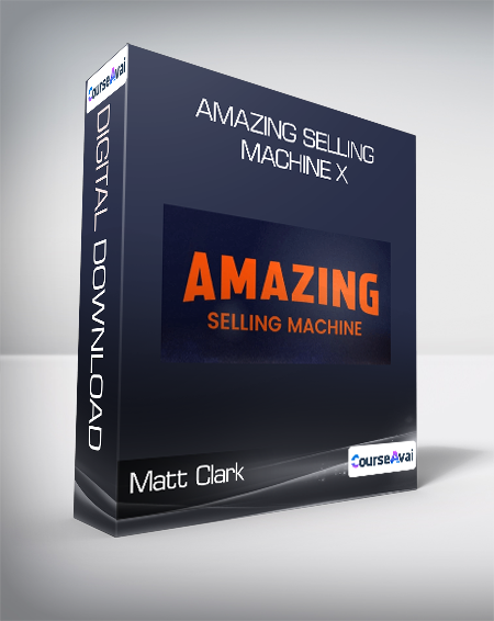 Matt Clark & Jason Katzenback - Amazing Selling Machine X