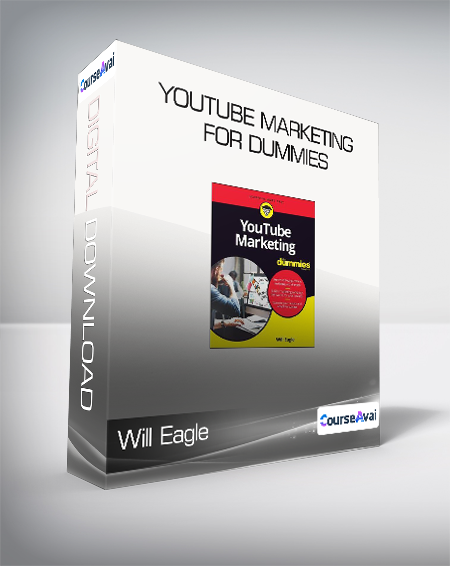 Will Eagle - YouTube Marketing For Dummies
