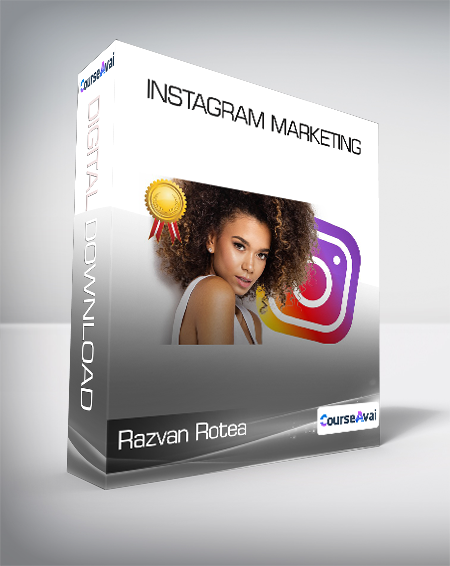 Razvan Rotea - Instagram Marketing