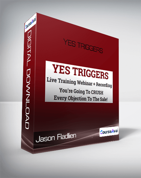 Jason Fladlien - Yes Triggers