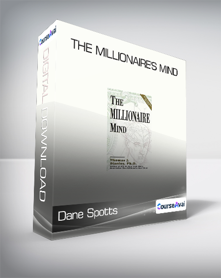 Dane Spotts - The Millionaire's Mind