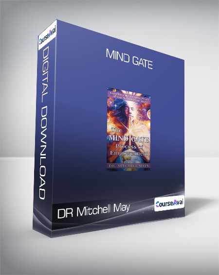 DR Mitchell May - Mind Gate