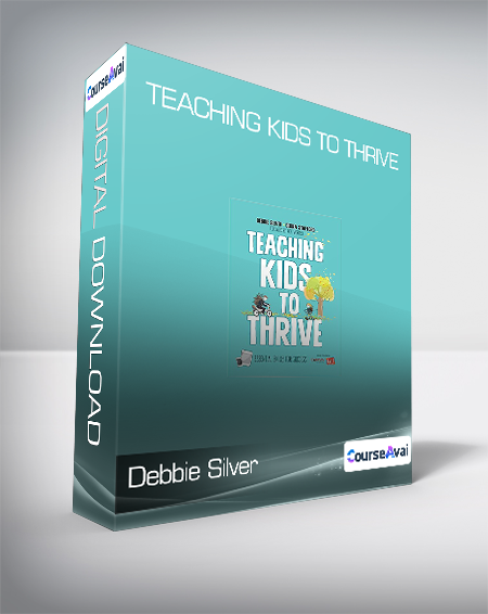 Debbie Silver & Dedra Stafford - Teaching Kids to Thrive