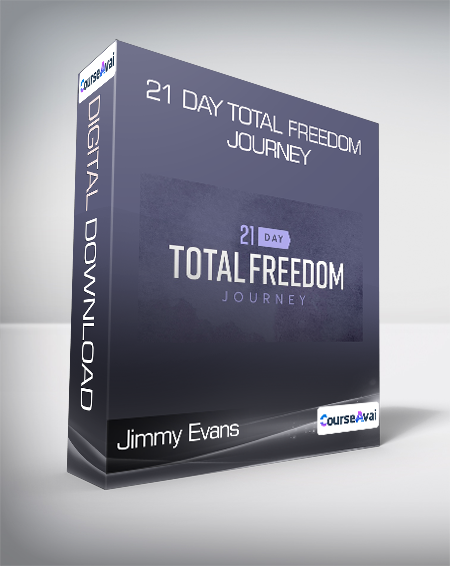 Jimmy Evans - 21 Day Total Freedom Journey