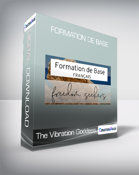 The Vibration Goddess - Formation de Base