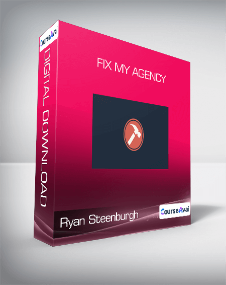 Ryan Steenburgh - Fix My Agency